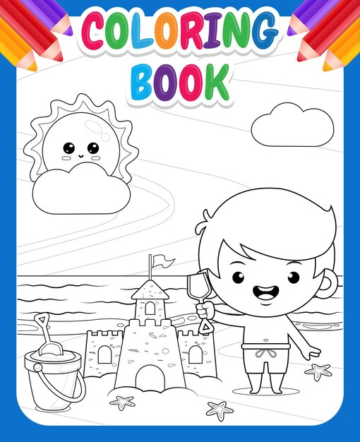 Libro de colorear para niños happy cute boy build sand castle