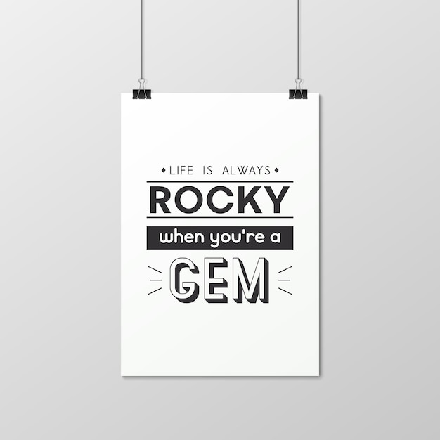 Life is always rocky cita tipográfica en póster de papel blanco con cuerdas y clips de papelería gemstone diamond sparkle jewerly concept motivational inspirational poster tipografía letras