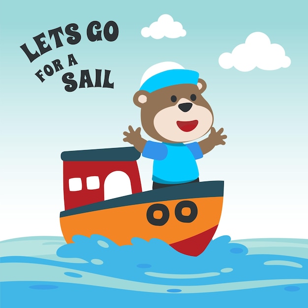Lindo oso, el marinero animal en el barco con estilo de dibujos animados. Se puede utilizar para imprimir camisetas, niños usan diseño de moda, tarjeta de invitación a baby shower, tela, textil, papel tapiz para guardería.