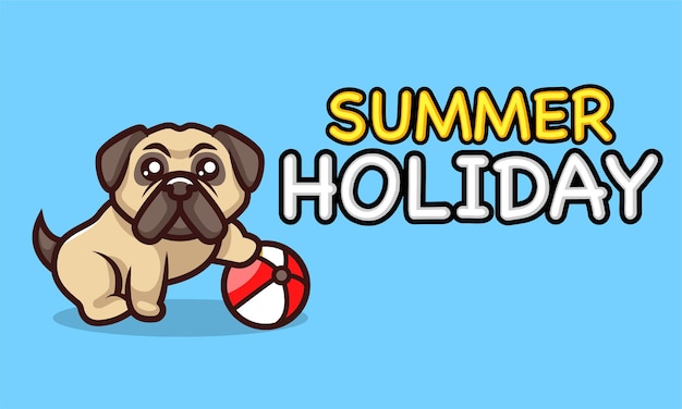 Lindo pug con banner de vacaciones de verano de bola