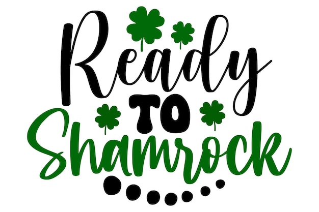 Listo para el Shamrock