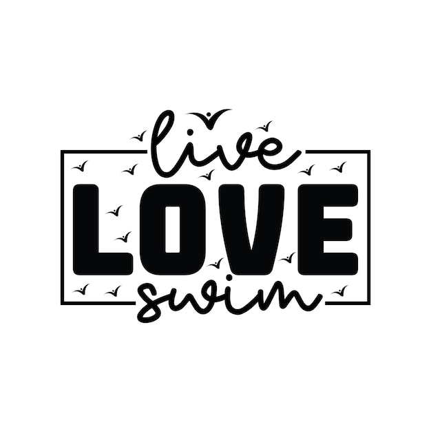 Live love swim, diseño de verano