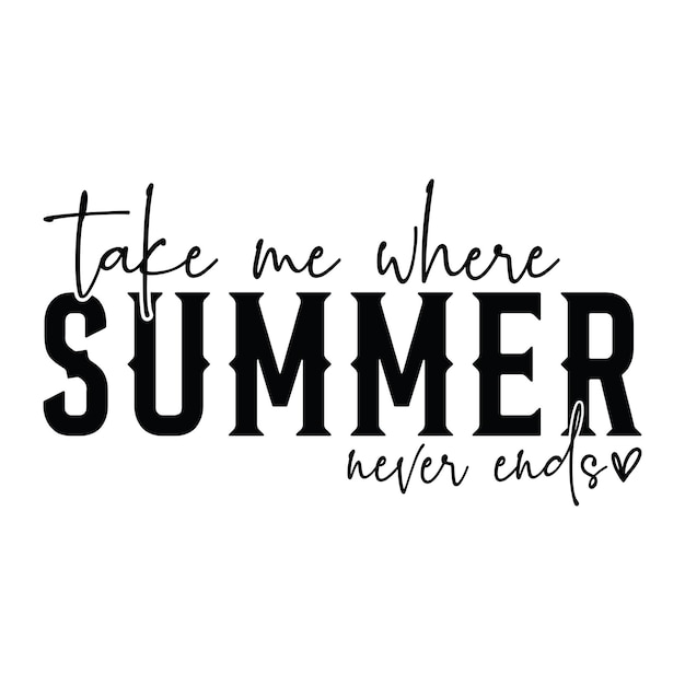 Llévame donde el verano nunca termina