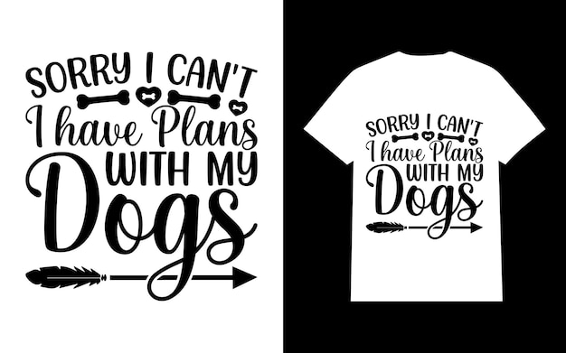 Lo siento, no puedo, tengo planes con mis perros