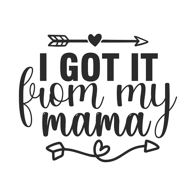 Lo tengo de mi mamá.