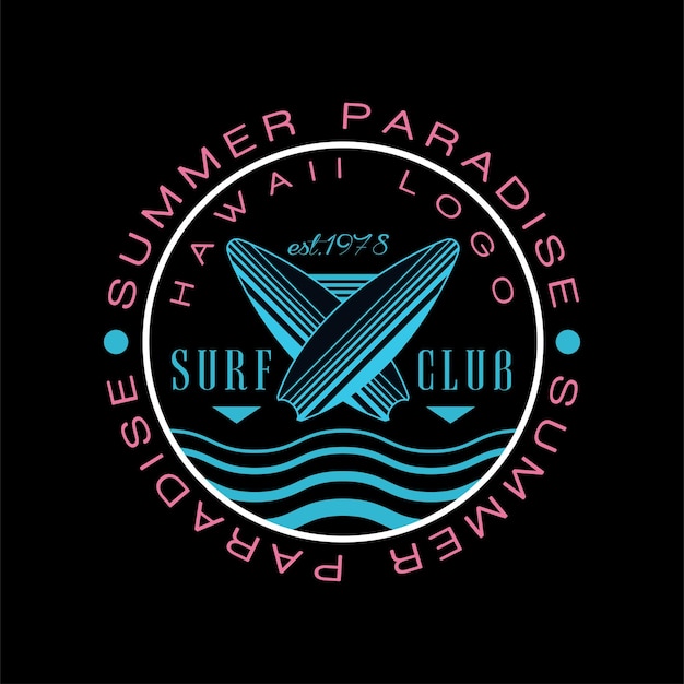 El logotipo del club de surf de Summer Paradise Hawaii es de 1978, la insignia creativa se puede usar para la tienda del club de surfeo, la impresión de la camiseta, el emblema, la etiqueta, el volante, el estandarte, el cartel, el vector, la ilustración en un fondo negro.