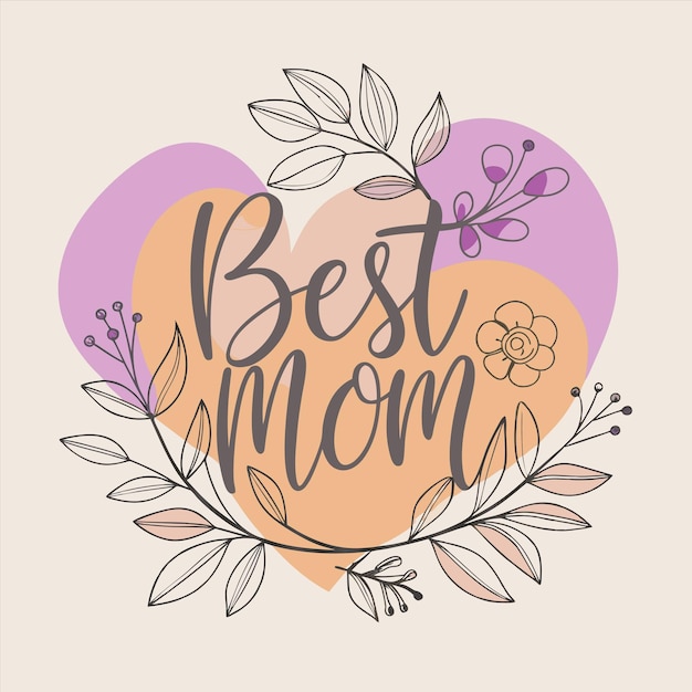 un logotipo para las mejores madres con flores y un corazón que dice mejor madre