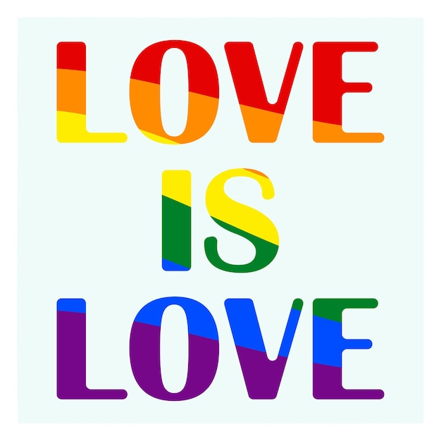 Vector love is love con banner de tipografía de eslogan de colores del arco iris