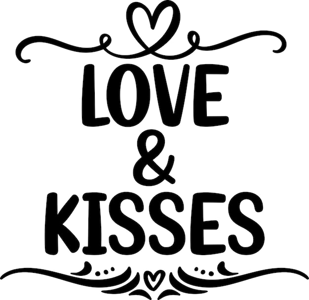 LOVE KISSES