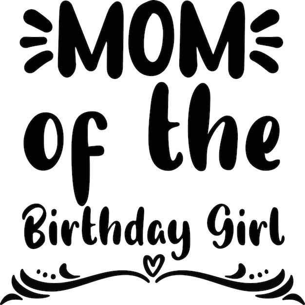 La madre de la niña de cumpleaños SVG