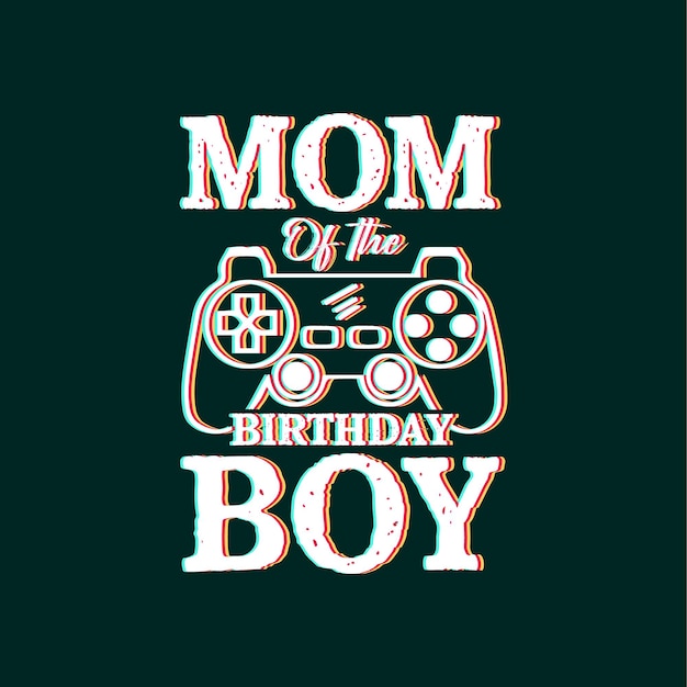 Mamá del cumpleañero tipografía día de la madre letras citas eslogan camiseta