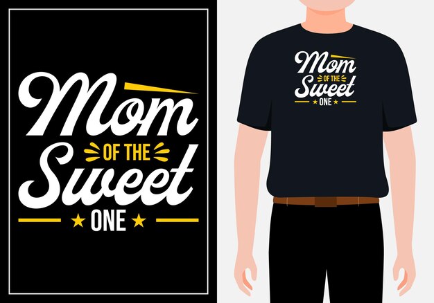 Mamá del dulce diseño de camiseta de tipografía del día de la madre vector premium