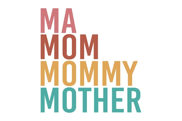 Mamá mamá madre