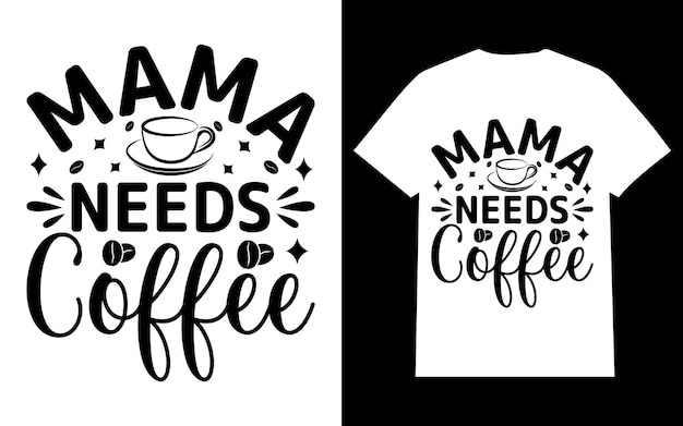 Mamá necesita café