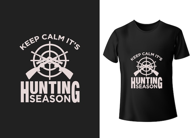 Mantenga la calma, es la temporada de caza, la temporada de tiro, la ropa, las letras, la tipografía, la impresión, el diseño de la camiseta.