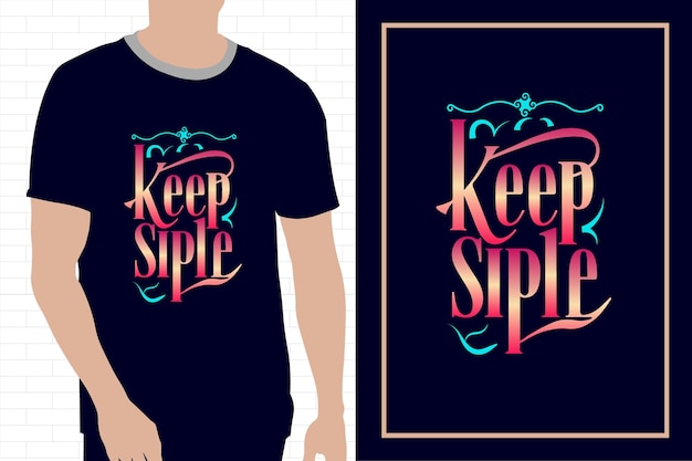 Mantenga el vector siple tipografía diseño de camiseta vector premium