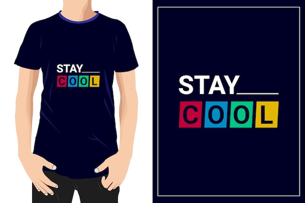 Manténgase Cool Design listo para la etiqueta de la camiseta de la taza o la impresión Vector Premium