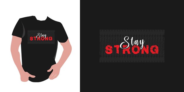 Manténgase fuertes diseños tipográficos para camisetas vectoriales