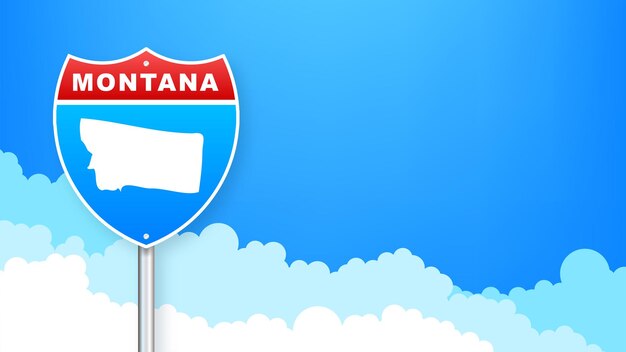 Mapa de Monatana en señal de tráfico. Bienvenidos al Estado de Monatana. Ilustración vectorial.