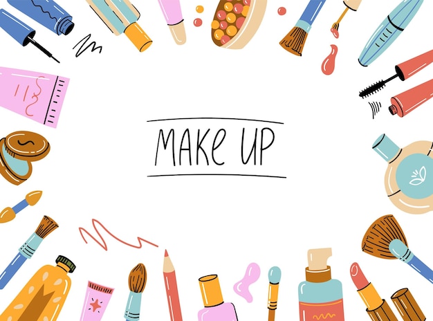 Maquillaje iconos dibujados a mano Doodle productos cosméticos marco boceto pintalabios maquillaje pincel esmalte de uñas crema facial moda mujer accesorios cosméticos borde vectorial