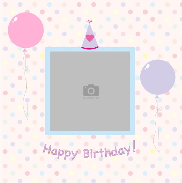 Marco de fotos de feliz cumpleaños y postal con un gorro de celebración y fondo de lunares de globos