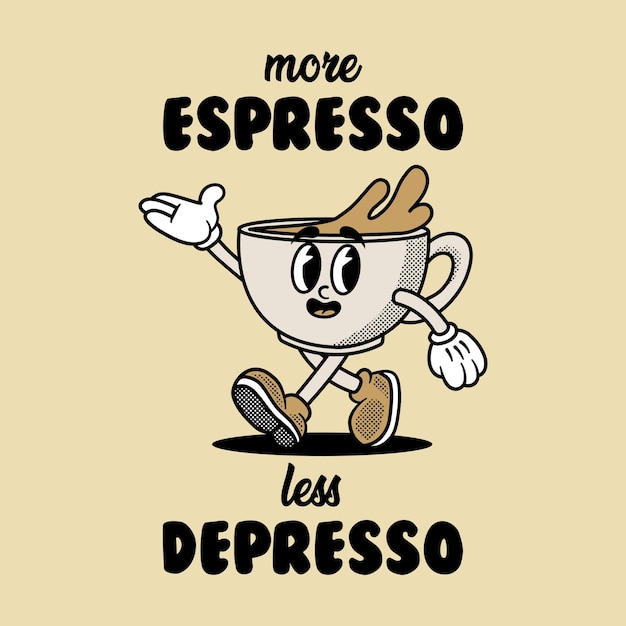 Más espresso menos depresión caricatura de taza de café