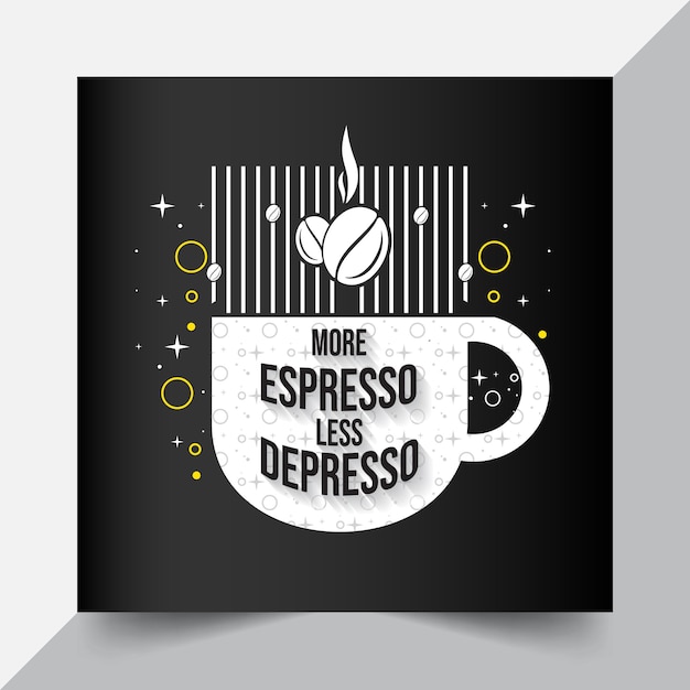 más espresso menos depresso letras diseño de cotización