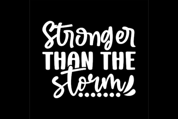 Más fuerte que la tormenta