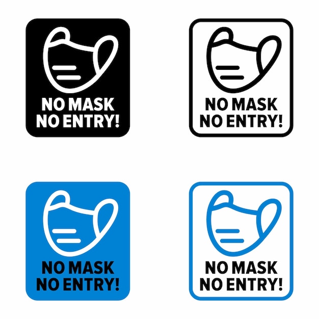 ¡Sin máscara no hay entrada! señal de información de advertencia