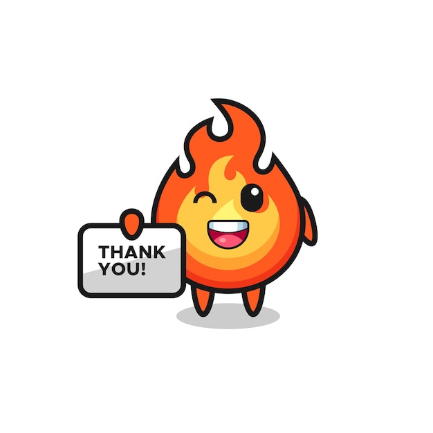 La mascota del fuego sosteniendo una pancarta que dice gracias, diseño de estilo lindo para camiseta, pegatina, elemento de logotipo