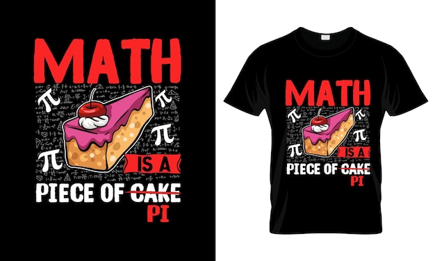 Las matemáticas son un pedazo de pastel Pi colorido diseño de camiseta gráfica Pi Day TShirt