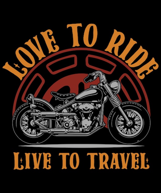 Me encanta viajar en vivo para viajar Diseño de camiseta de motocicleta