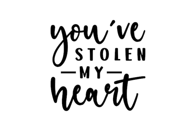 Me has robado el corazón.