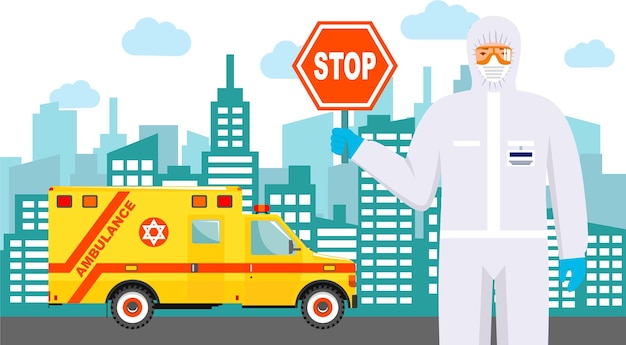 Médico con traje protector y respirador con máscara de gas sostiene una señal de advertencia con un coche médico de ambulancia