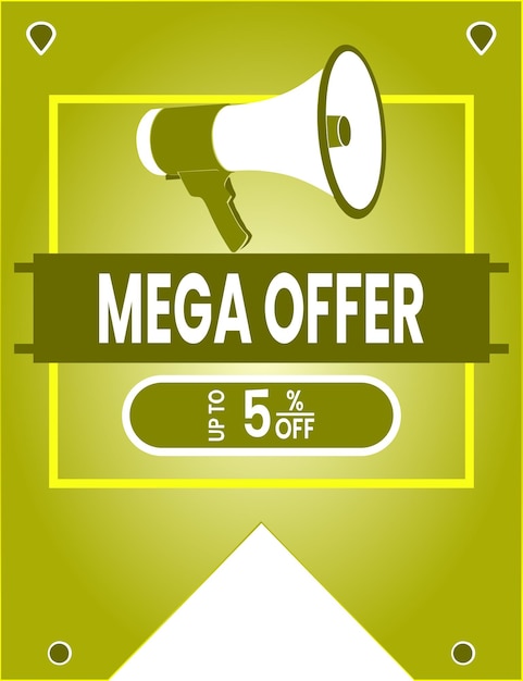 Mega oferta hasta cinco por ciento de descuento