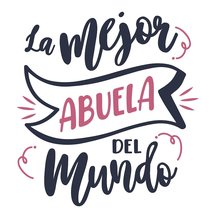 Vector la mejor abuela letras españolas letras caligrafía versión española feliz día una abuela