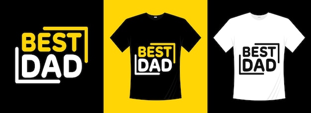 Vector la mejor camiseta del día del padre de papá