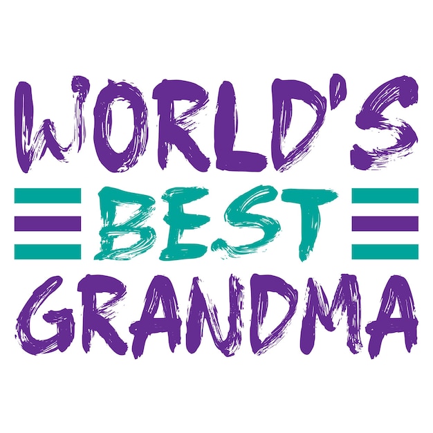 El mejor diseño de camiseta de abuela del mundo