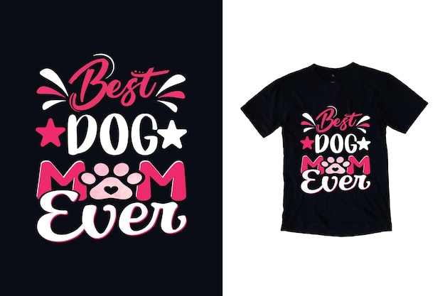 El mejor diseño de camiseta para el día de la madre de la mamá del perro.