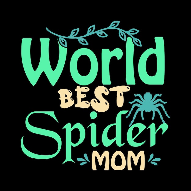 El mejor diseño de camiseta de mamá araña-Tarántula del mundo