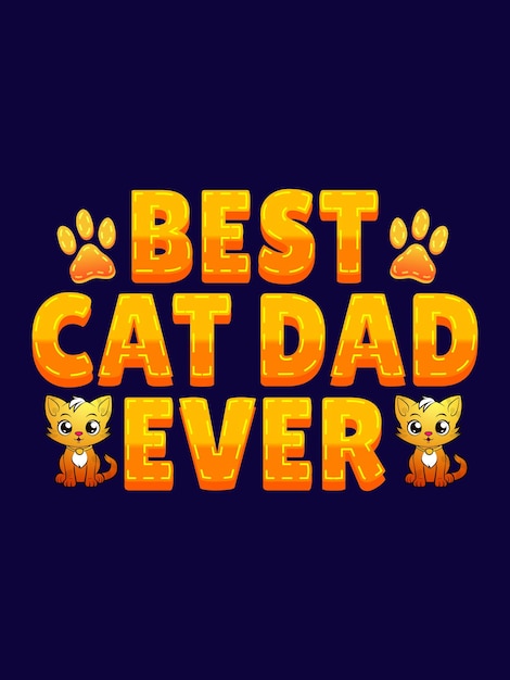 El mejor diseño de camiseta de papá gato.