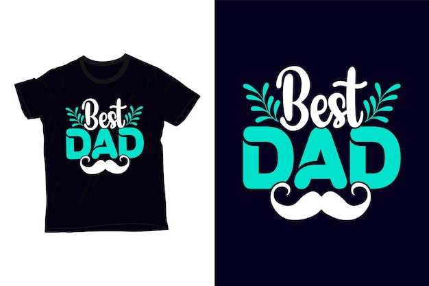 mejor diseño de camiseta de papá