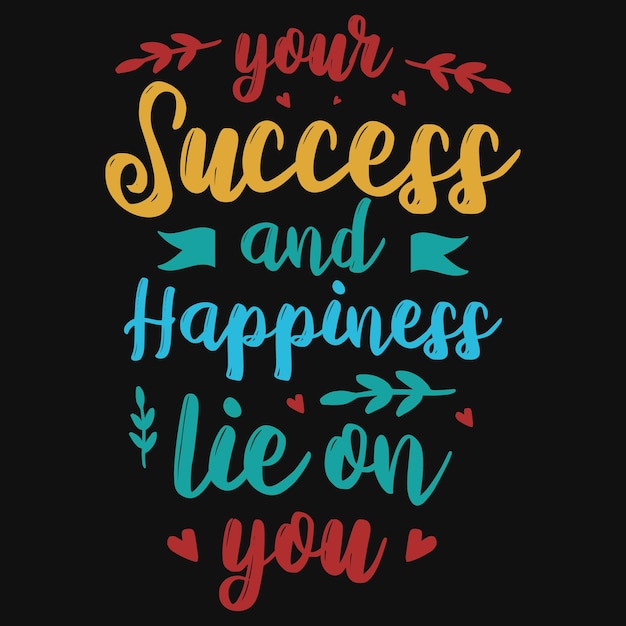 Mejor diseño de camiseta de tipografía motivacional