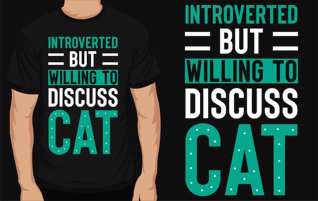 El mejor diseño de camiseta tipográfica de gatos.