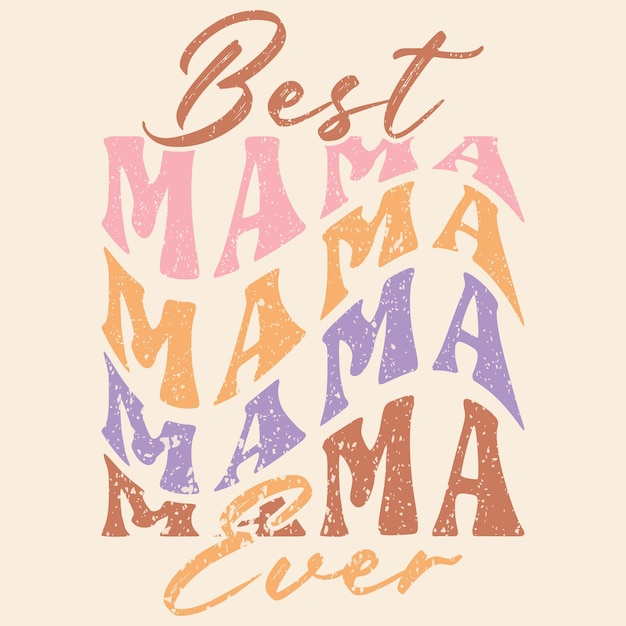 El mejor diseño gráfico de Mama