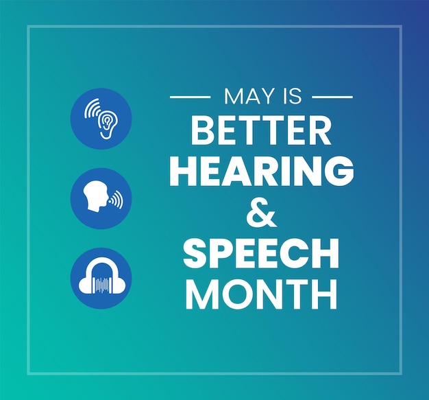 Mejor fondo del mes del habla y la audición o plantilla de diseño de banner celebrar en mayo