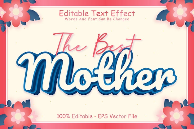 La mejor madre Efecto de texto editable Relieve en 3 dimensiones Estilo moderno