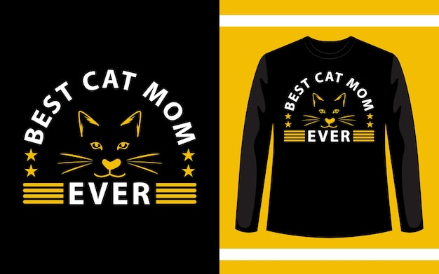 La mejor plantilla de diseño de camiseta de cat mom ever