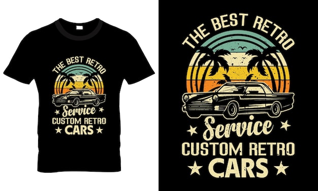 El mejor servicio retro diseño de camisetas de coches retro personalizados