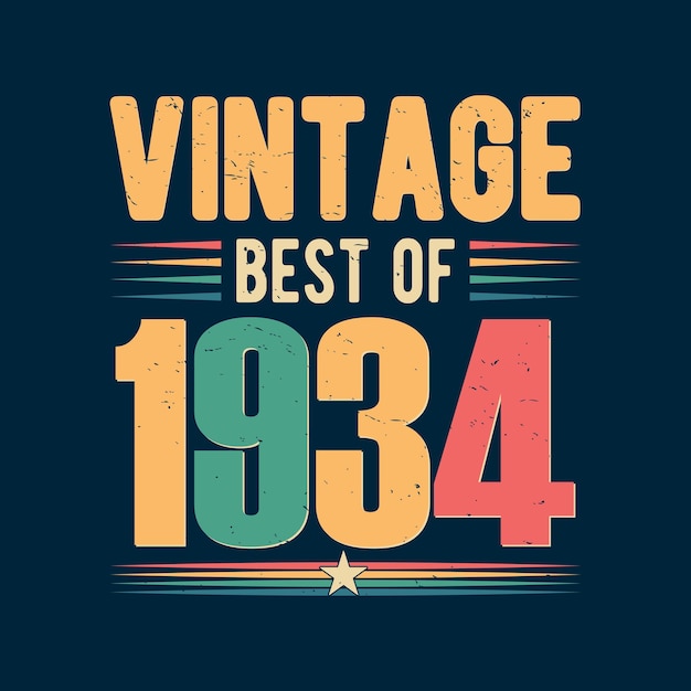 El mejor vintage de 1934 cita vintage retro diseño vectorial de cumpleaños